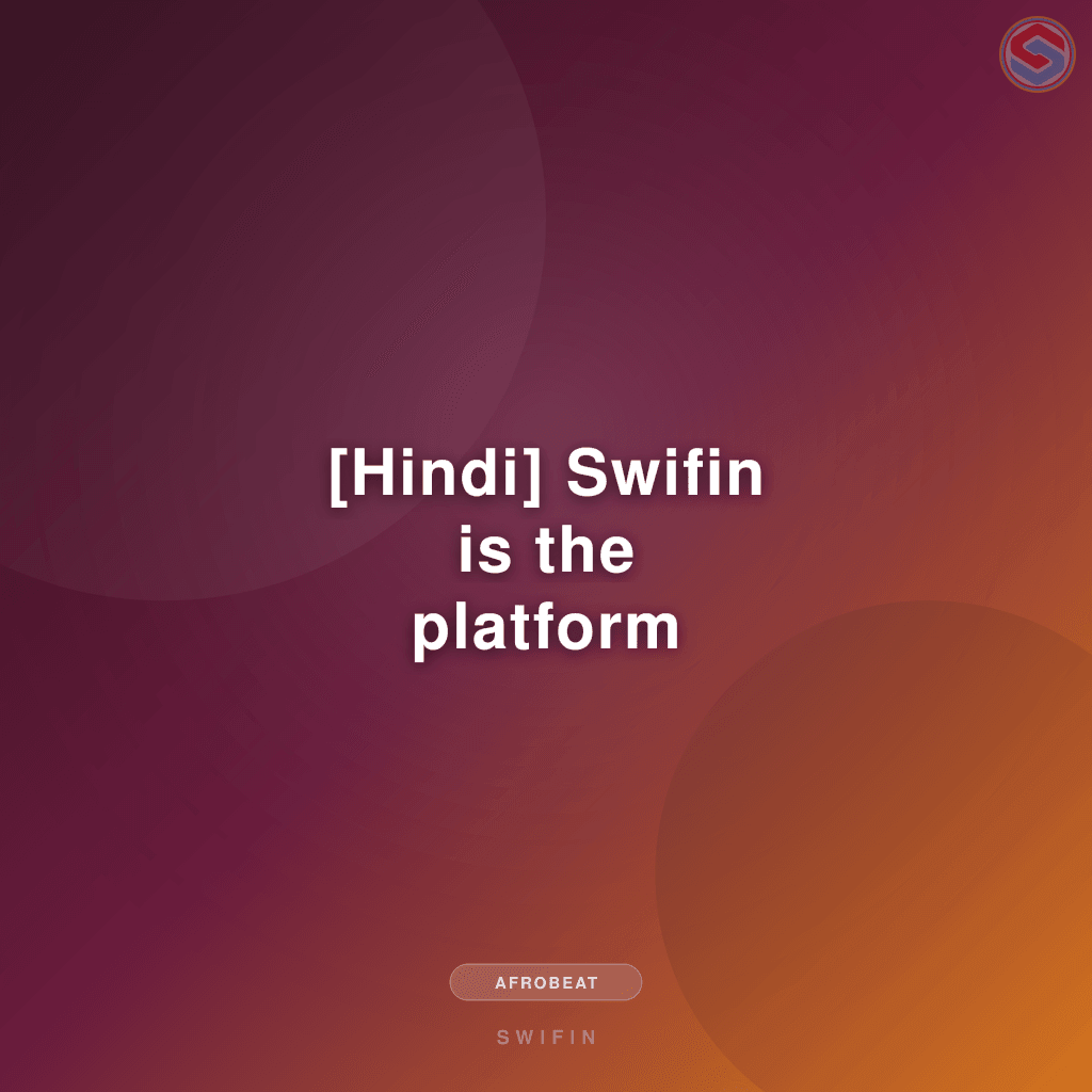 [Hindi] Swifin is the platform solution
