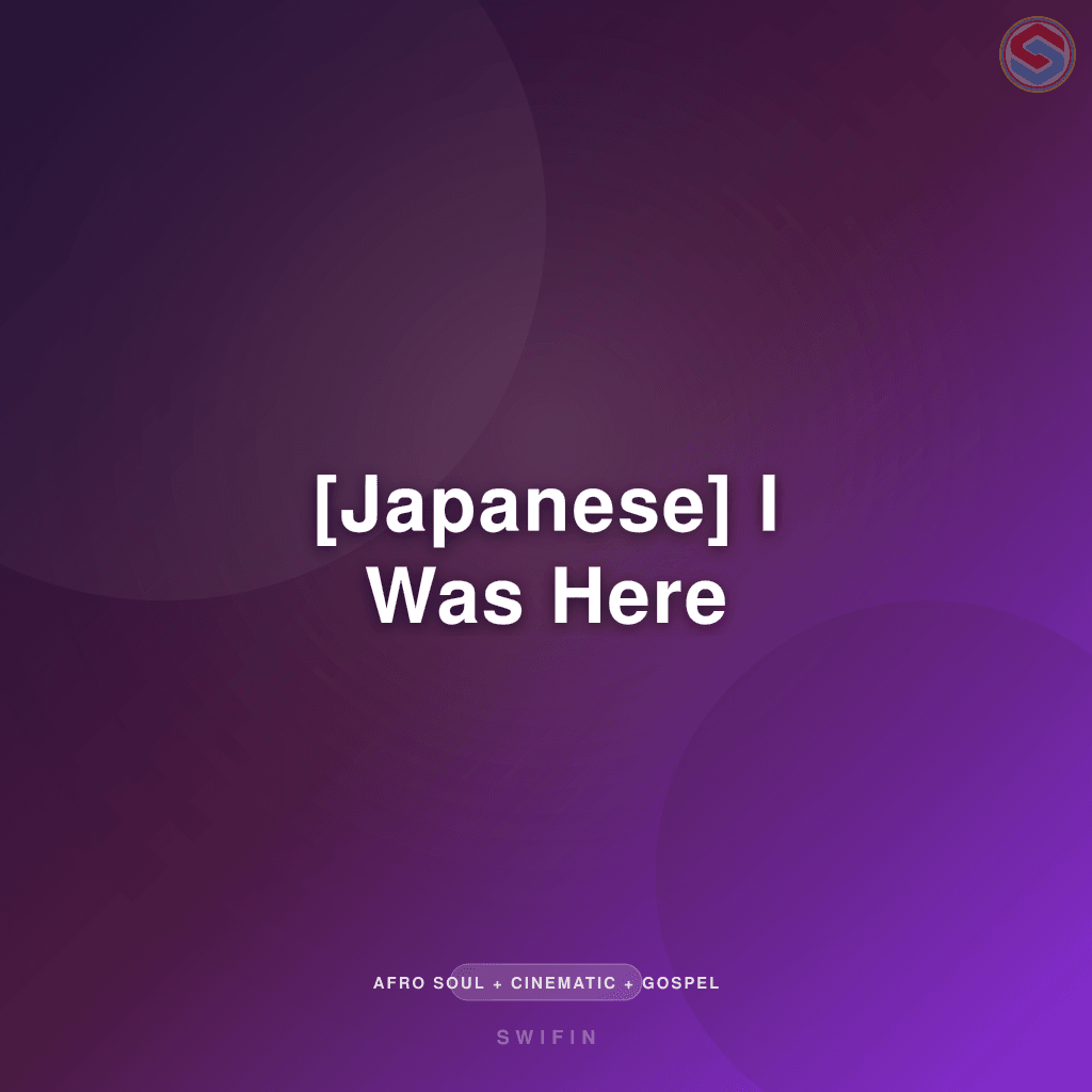 [Japanese] I Was Here