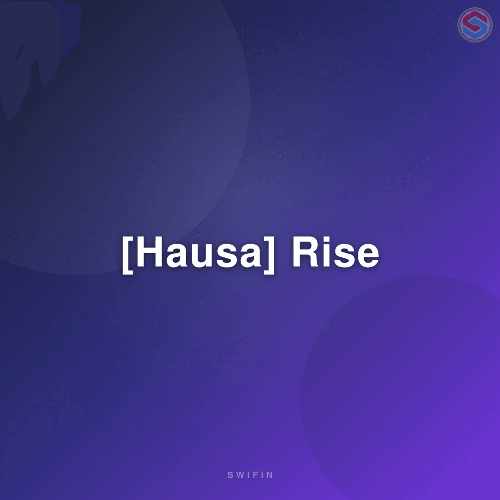 [Hausa] Rise
