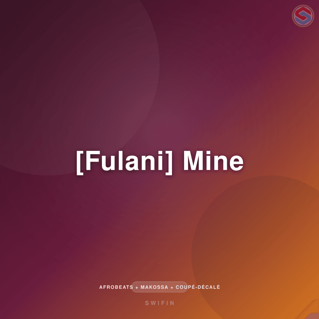 [Fulani] Mine