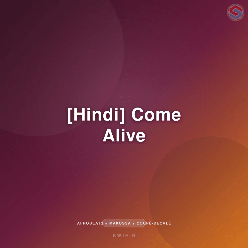 [Hindi] Come Alive