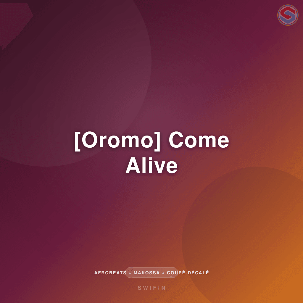 [Oromo] Come Alive