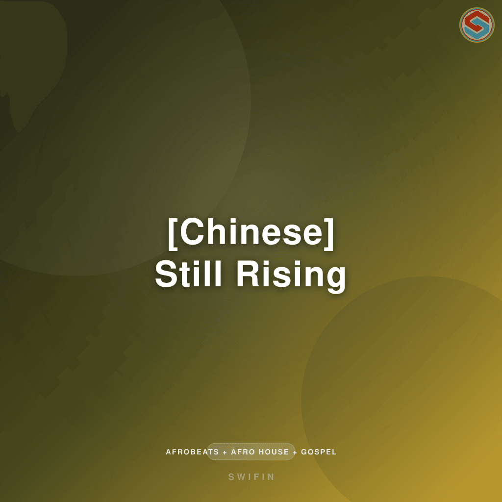 [Chinese] Still Rising