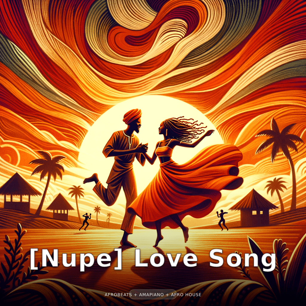 [Nupe] Love Song