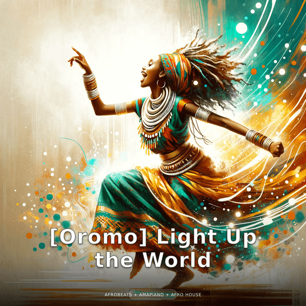 [Oromo] Light Up the World